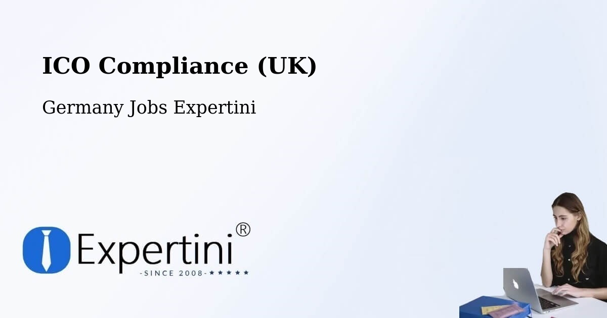 UK Data Protection & ICO Compliance – Coesfeld - Germany Jobs Expertini