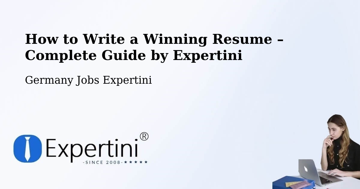 Resume Writing Guide for Job Seekers – Coesfeld - Coesfeld, Germany Jobs Expertini